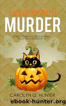 Halloween Waffle Murder by Carolyn Q. Hunter