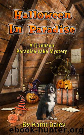 Halloween in Paradise (Tj Jensen Paradise Lake Mysteries Book 6) by Kathi Daley
