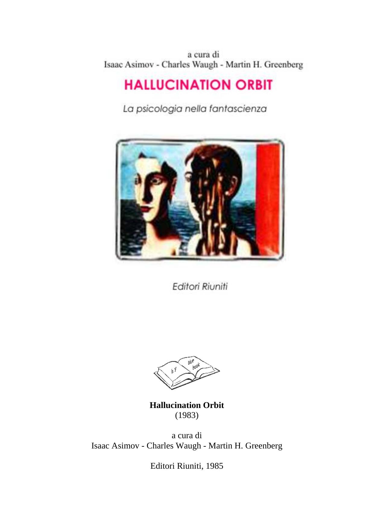 Hallucination Orbit by Bluebook