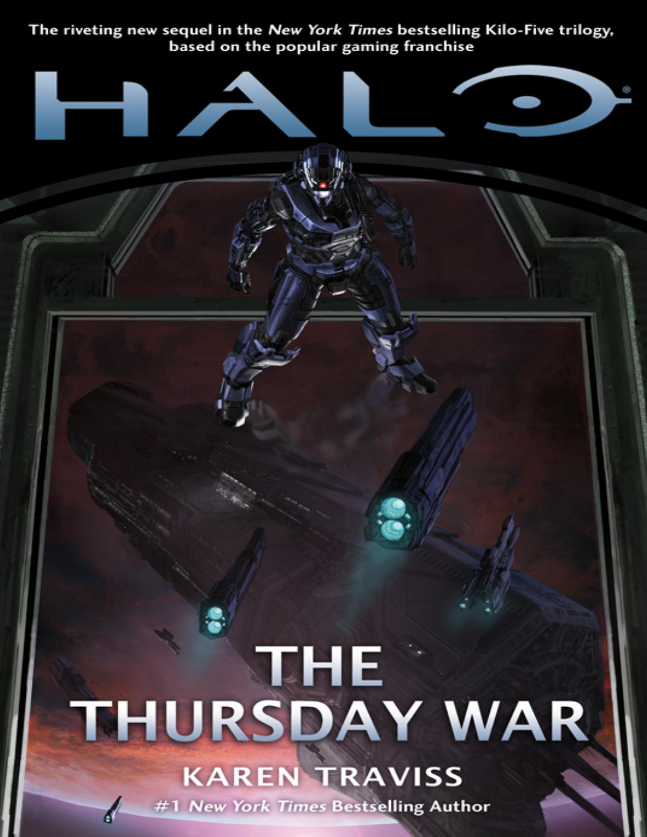 Halo B12 The Thursday War by Karen Traviss