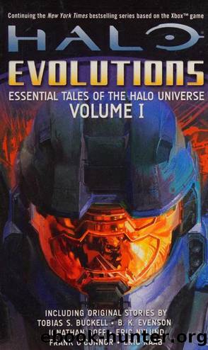 Halo evolutions : essential tales of the Halo universe. Volume I by Unknown