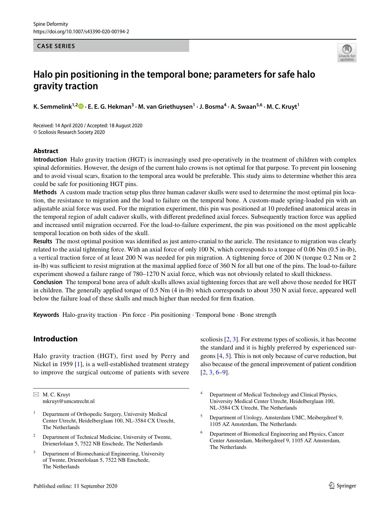 Halo pin positioning in the temporal bone; parameters for safe halo gravity traction by K. Semmelink & E. E. G. Hekman & M. van Griethuysen & J. Bosma & A. Swaan & M. C. Kruyt