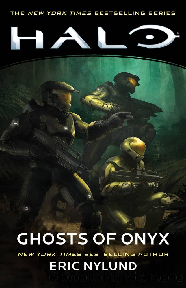 Halo: Ghosts of Onyx by Eric Nylund;