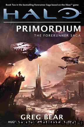 Halo: Primordium: Book Two of the Forerunner Saga by Greg Bear