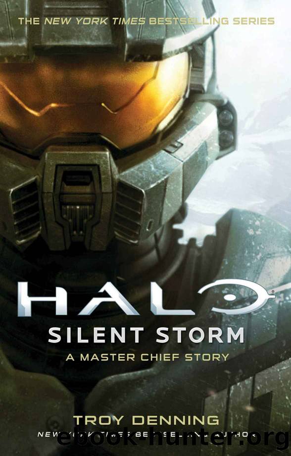 Halo: Silent Storm: A Master Chief Story by Troy Denning