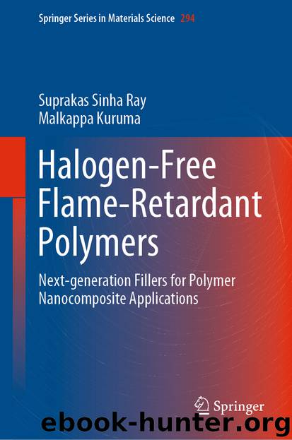 Halogen-Free Flame-Retardant Polymers by Suprakas Sinha Ray & Malkappa Kuruma