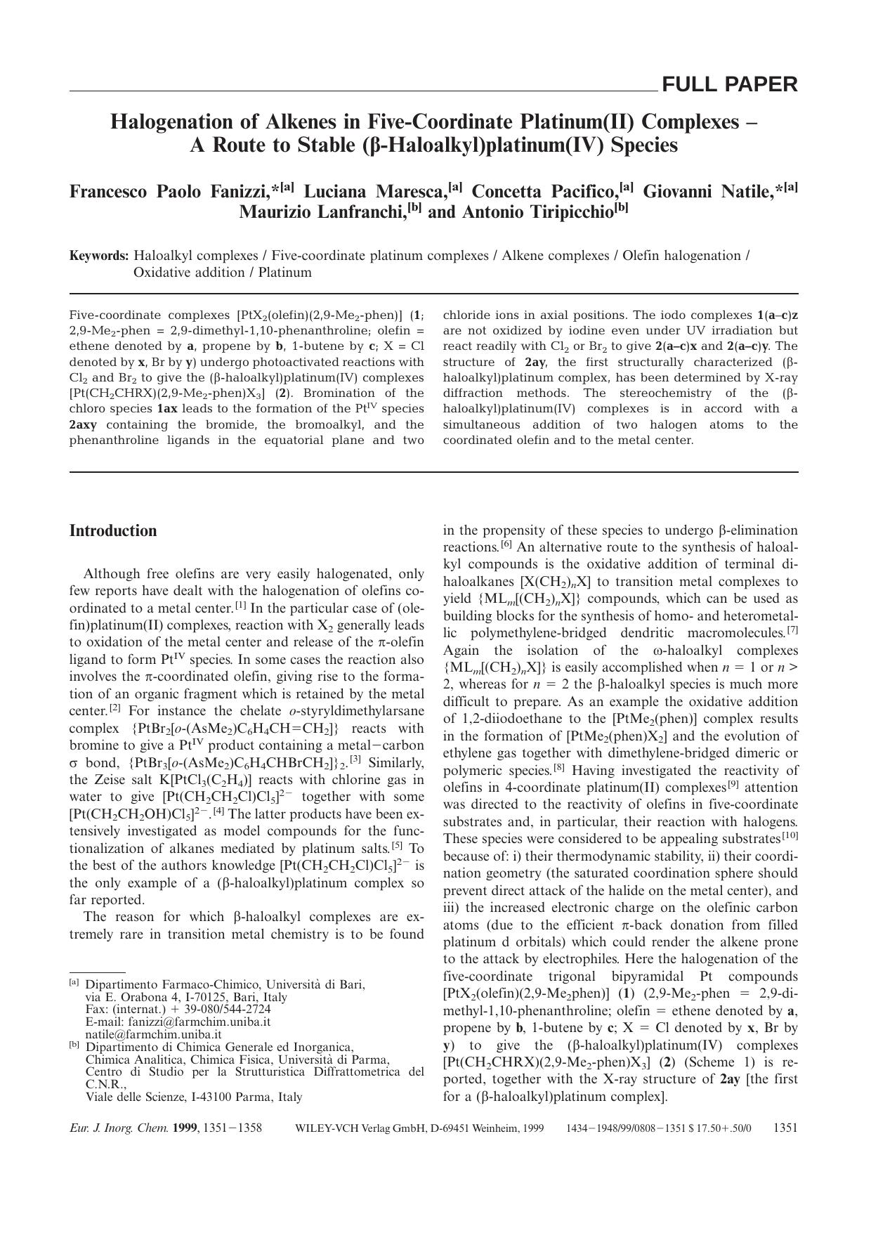 Halogenation of Alkenes in Five-Coordinate Platinum(II) Complexes - A Route to Stable ([bgr]-Haloalkyl)platinum(IV) Species by Unknown
