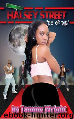 Halsey Street Do or Die by Tammy Wright & Aj Hayes & Kofi Johnson