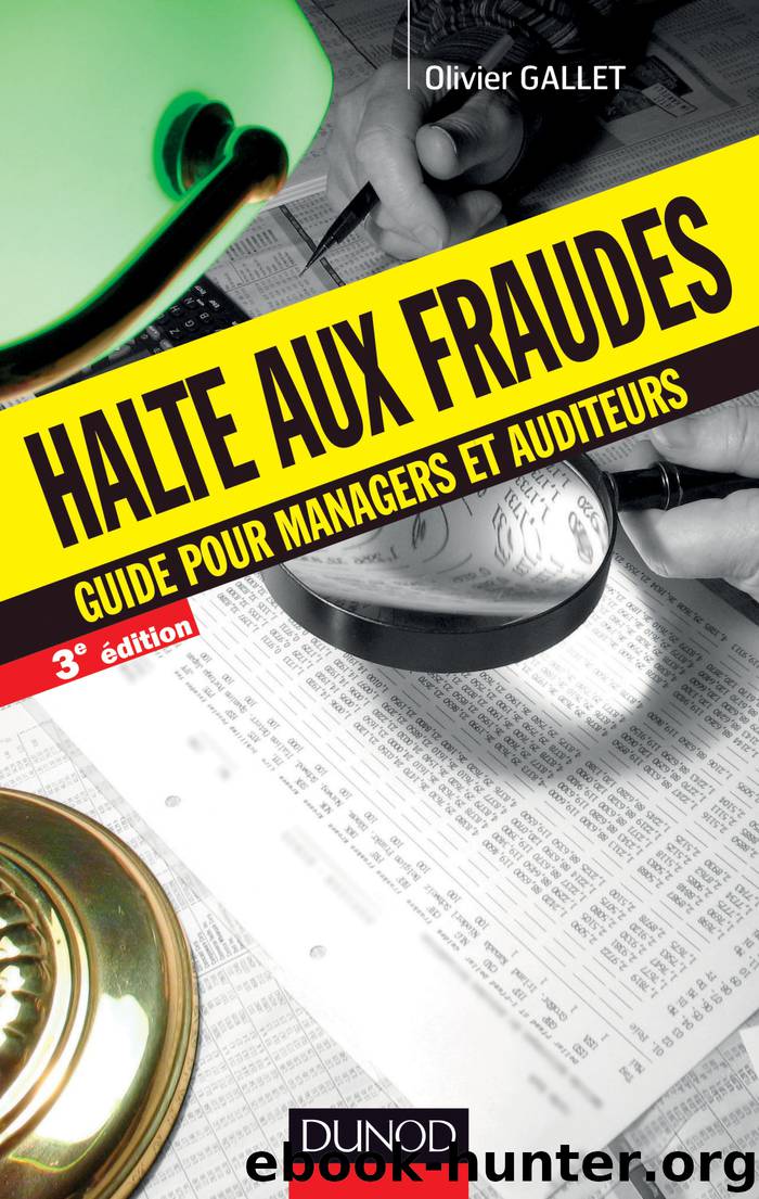 Halte aux fraudes - 3e éd. by Olivier Gallet