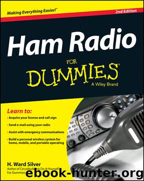 Ham Radio For Dummies, 2nd Edition by H. Ward Silver