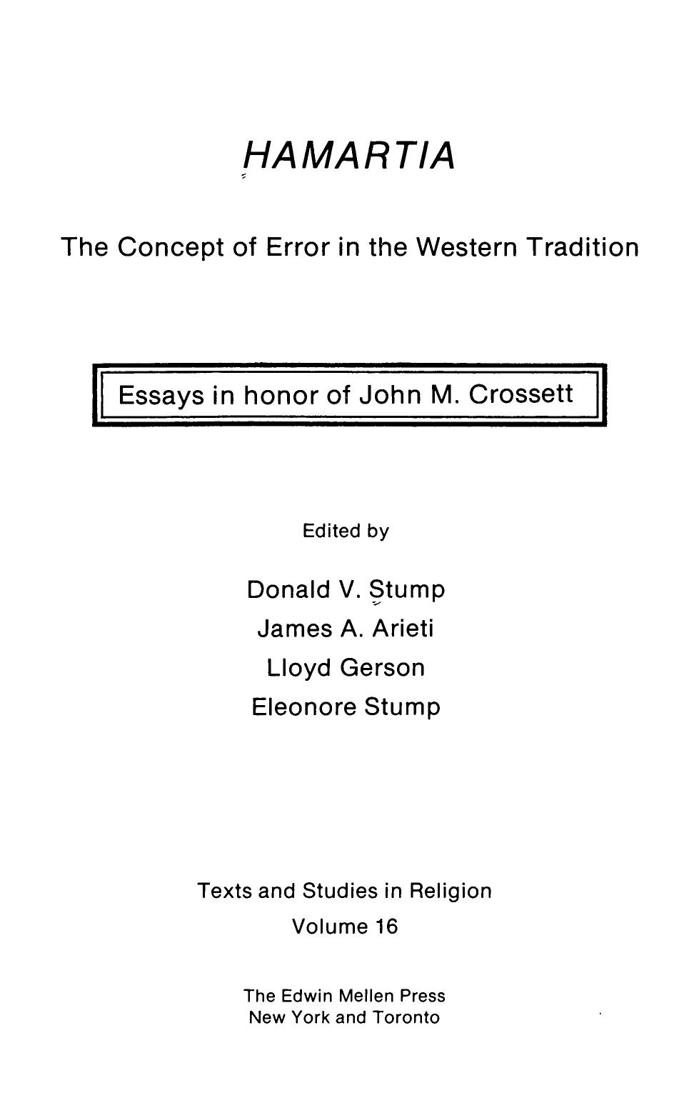 Hamartia: The Concept of Error in the Western Tradition : Essays in Honor of John M. Crossett (Texts and Studies in Religion ; V. 16) by Donald Stump
