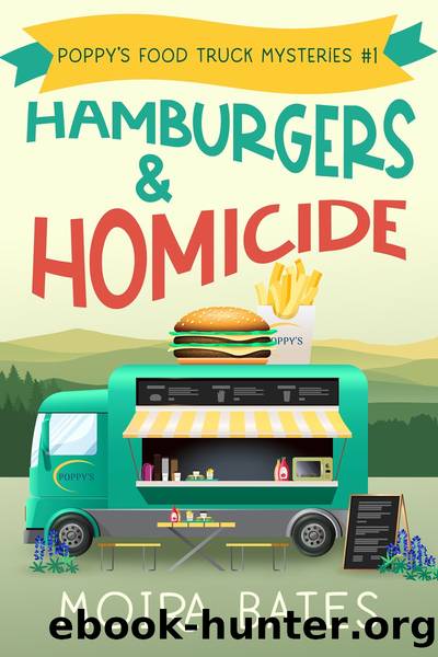 Hamburgers & Homicide by Moira Bates