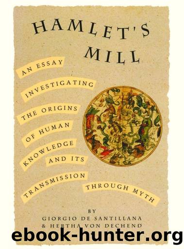 Hamelet's Mill by Giorgio de Santillana