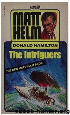Hamilton, Donald - Matt Helm 14 by The Intriguers (v1.1)