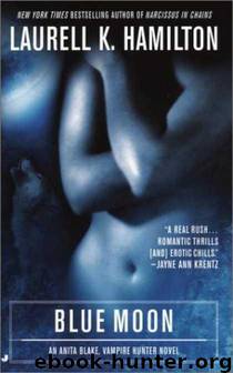 Hamilton, Laurell K. - Anita Blake 08 by Blue Moon