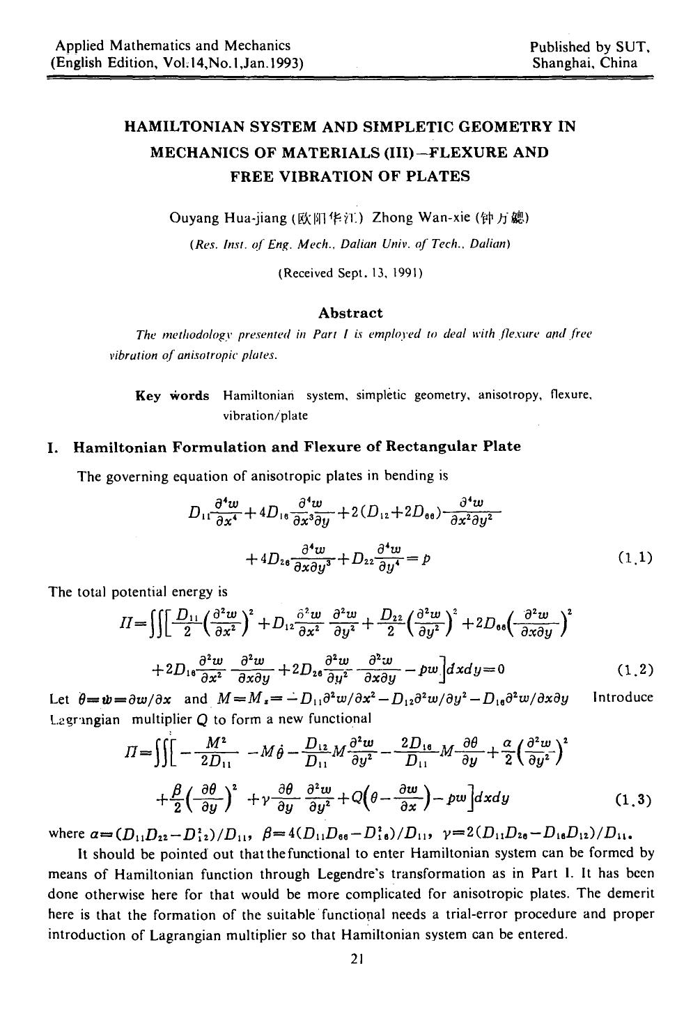 Hamiltonian system and simpletic geometry in mechanics of materials (III)-flexure and free vibration of plates by Unknown