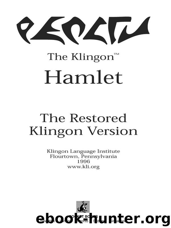 Hamlet Prince of Denmark by William Shakespeare