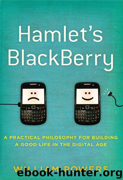 Hamlet's BlackBerry by William Powers