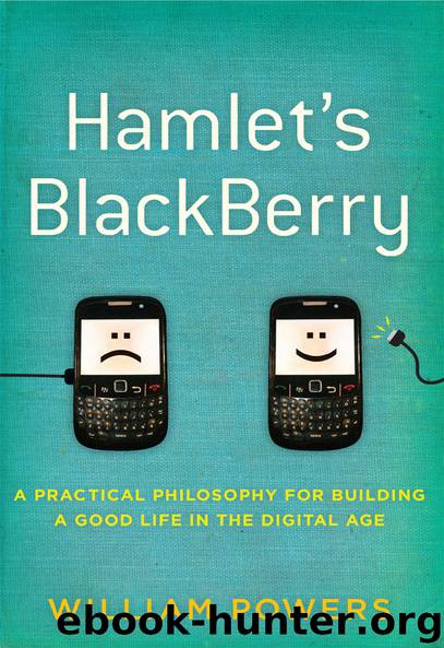 Hamlet's Blackberry by William Powers