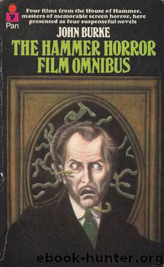 Hammer Horror Film Omnibus: No. 1 by John Burke