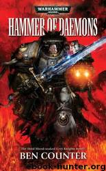 Hammer Of Daemons by Ben Counter