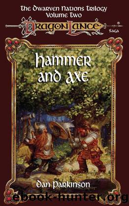 Hammer and Axe (The Dwarven Nations) by Dan Parkinson