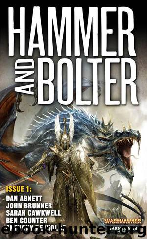 Hammer and Bolter Issue 01 by Edited by Christian Dunn