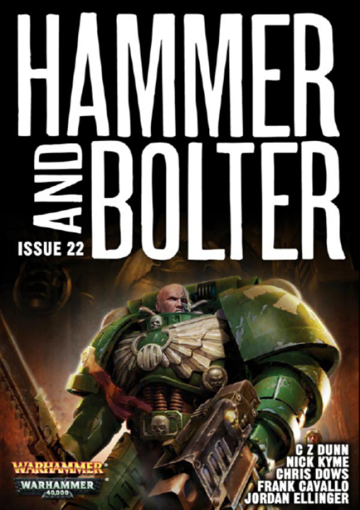 Hammer and Bolter Issue 22 by Edited by Christian Dunn