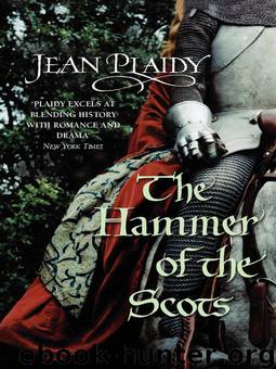 Hammer of the Scots by Jean Plaidy