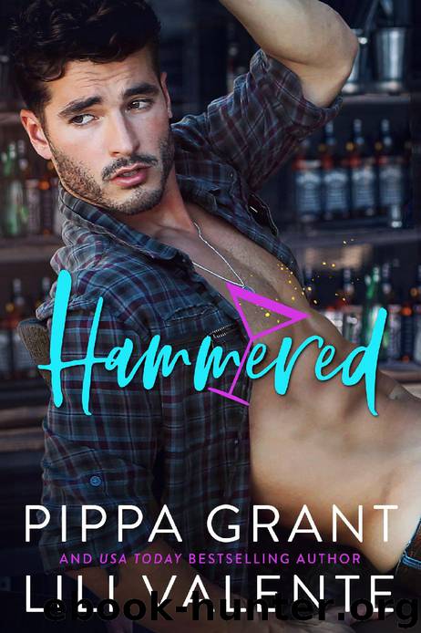 Hammered by Pippa Grant & Lili Valente