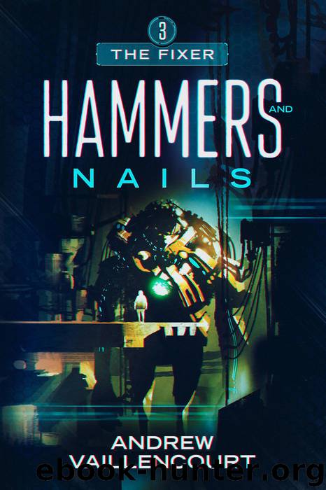 Hammers and Nails by Andrew Vaillencourt