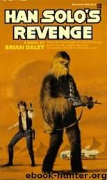 Han Solo's Revenge (Star Wars: The Han Solo Adventures) by Brian Daley