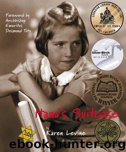 Hana's Suitcase by Karen Levine