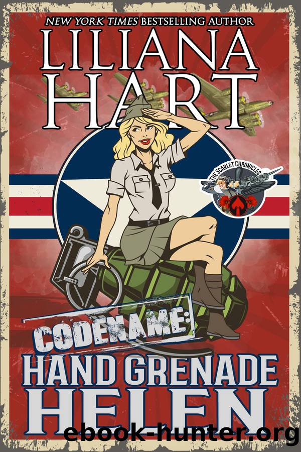 Hand Grenade Helen by Liliana Hart