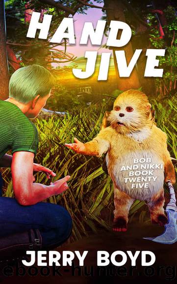Hand Jive (Bob and Nikki Book 25) by Jerry Boyd