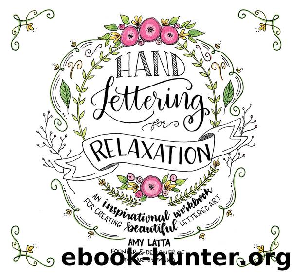 Hand Lettering for Relaxation by Amy Latta