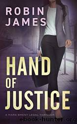 Hand of Justice by James Robin
