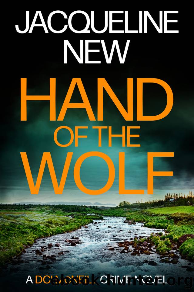 Hand of the Wolf: A Scottish Crime Thriller (DCI McNeill Crime Thriller Book 3) by Jacqueline New