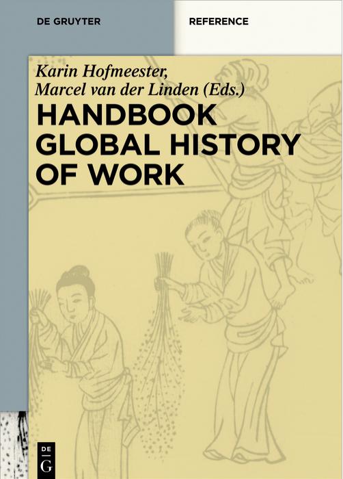 Handbook Global History of Work by Unknow
