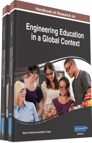 Handbook Of Research On Engineering Education In A Global Context by Elena V. Smirnova Robin P. Clark