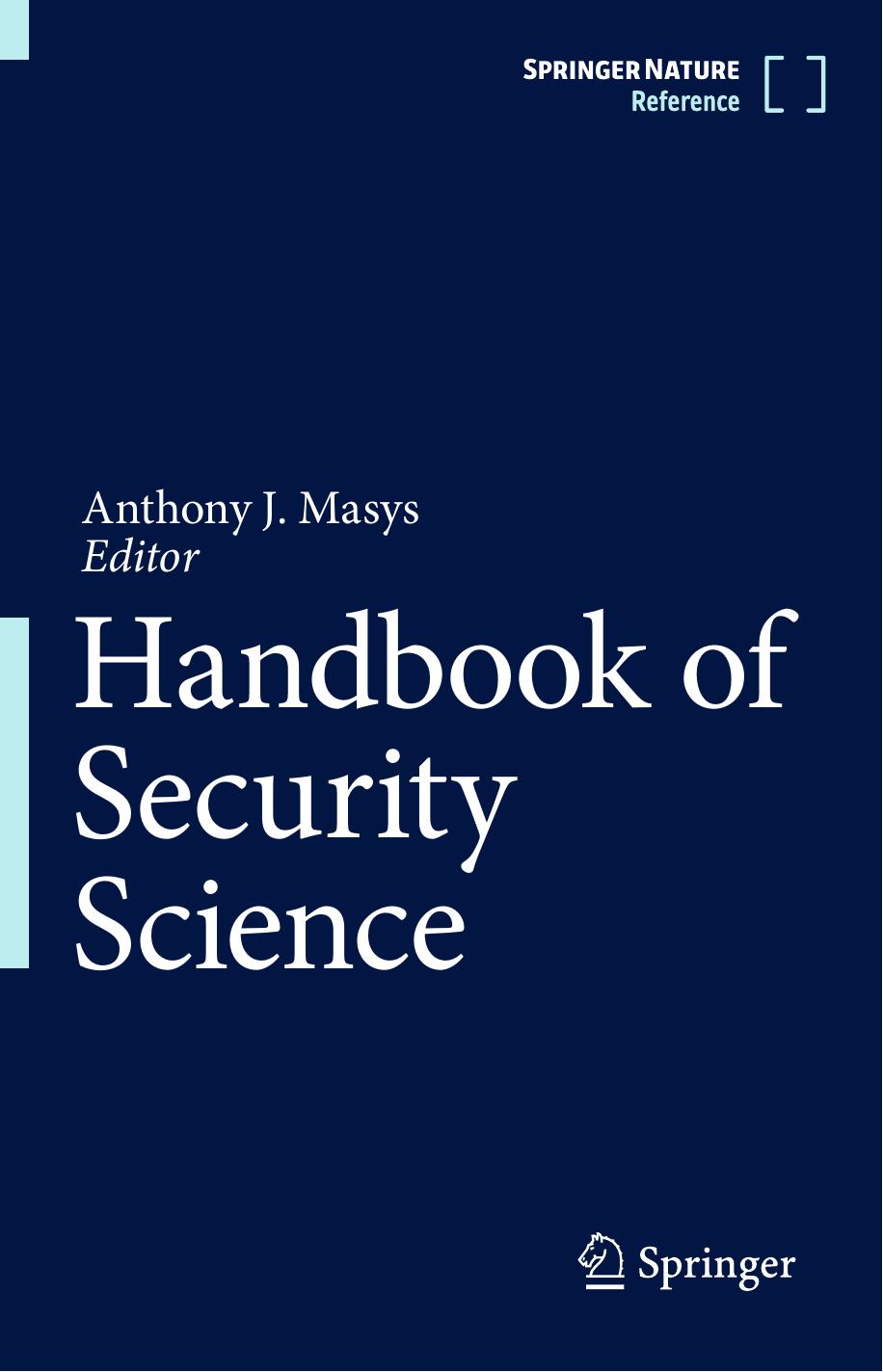 Handbook Of Security Science by Anthony J. Masys