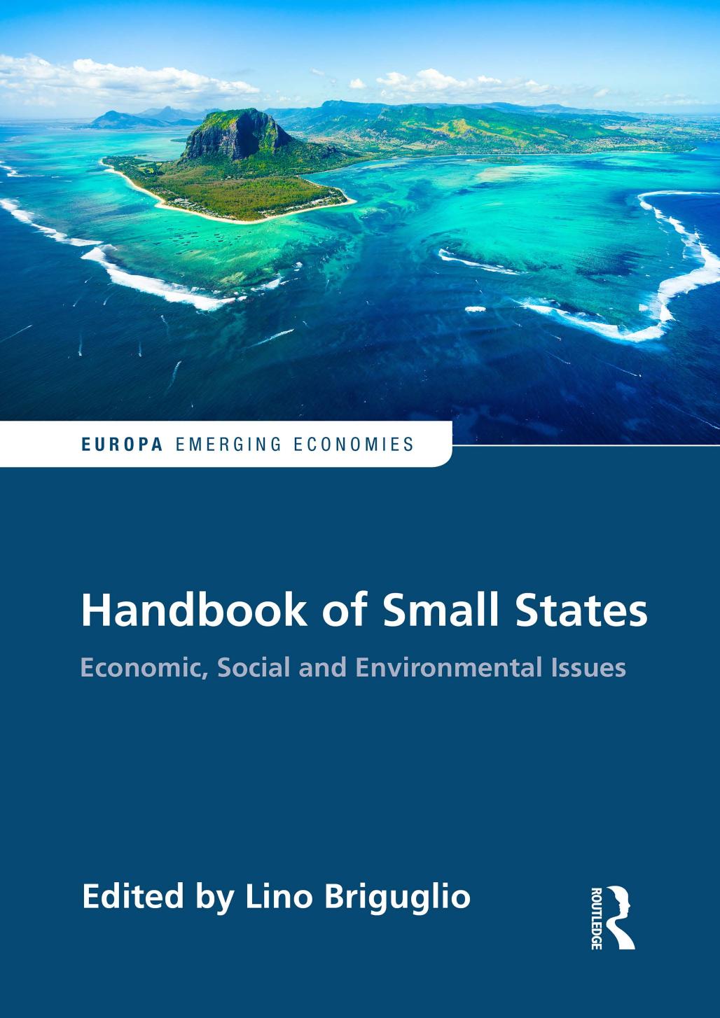 Handbook Of Small States: Economic, Social And Environmental Issues by Lino Briguglio