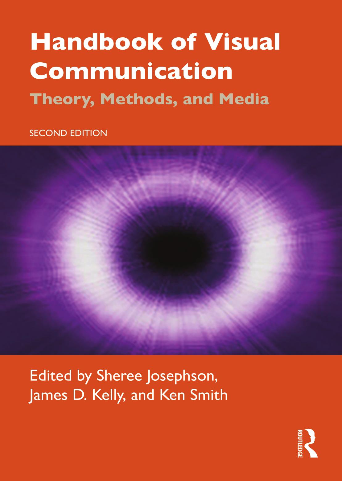 Handbook Of Visual Communication: Theory, Methods, And Media by Sheree Josephson