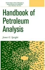 Handbook Petroleum Analysis by Handbook of Petroleum Analysis (2001)