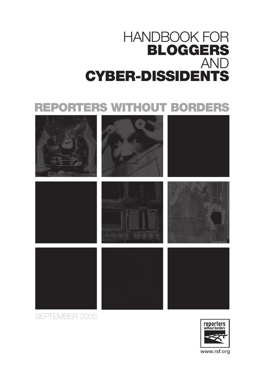 Handbook for Bloggers and Cyber-Dissidents by Sylvie Devilette Anne Martinez-Saiz Nuit de Chine