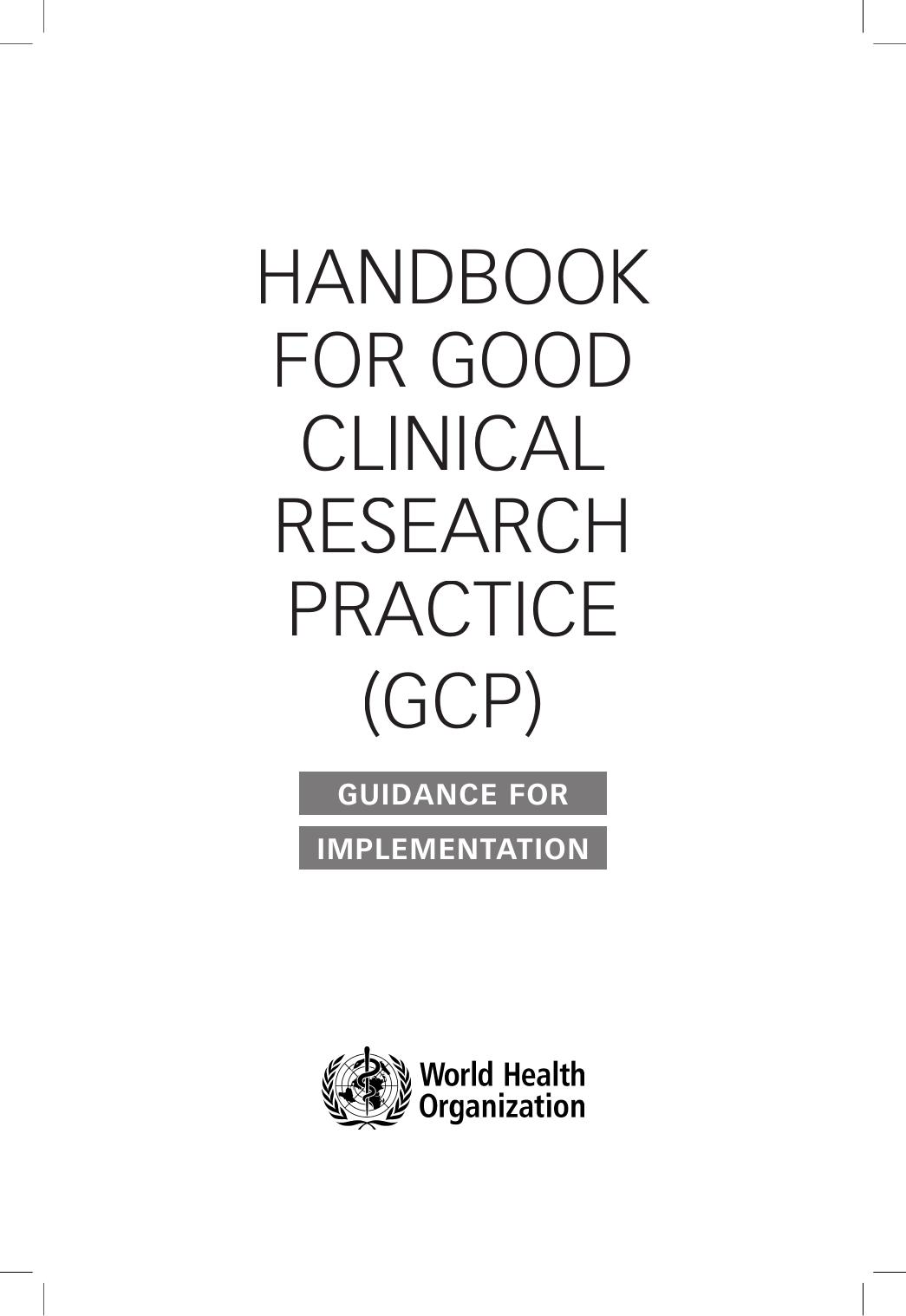 Handbook for good clinical research practice (GCP): guidance for implementation by Andy Barton