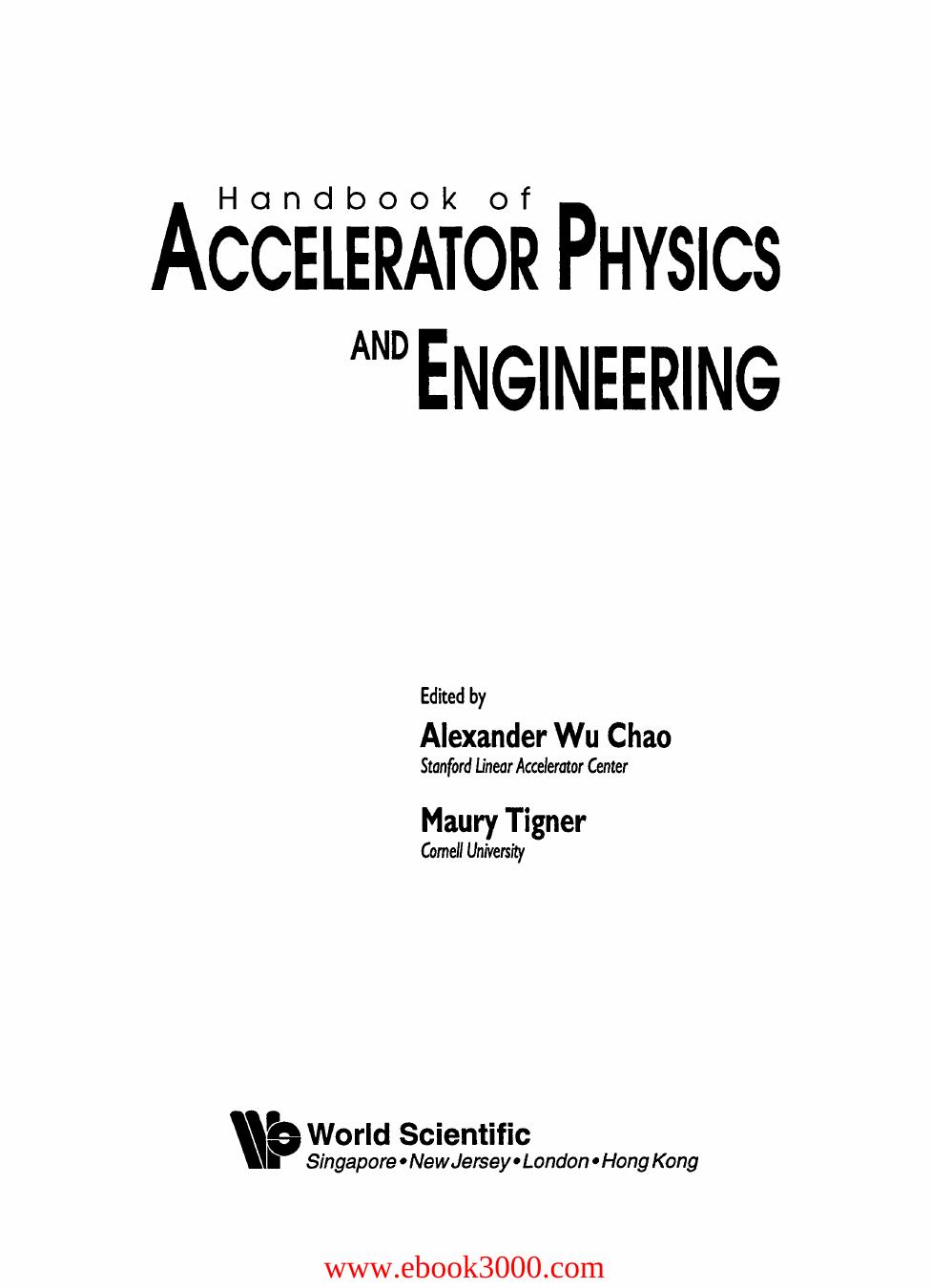 Handbook of Accelerator Physics and Engineering by Unknow