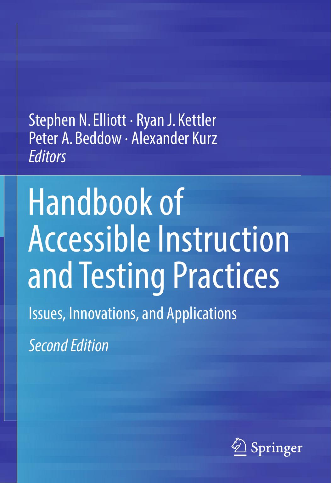 Handbook of Accessible Instruction and Testing Practices: Issues, Innovations, and Applications by Stephen N. Elliott