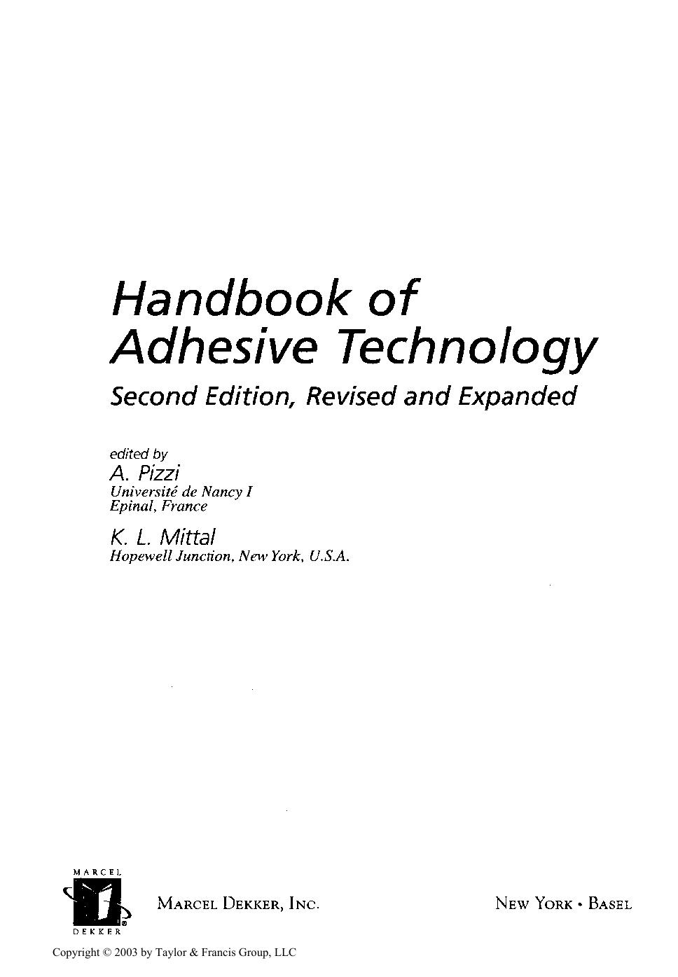 Handbook of Adhesive Technology by Unknown