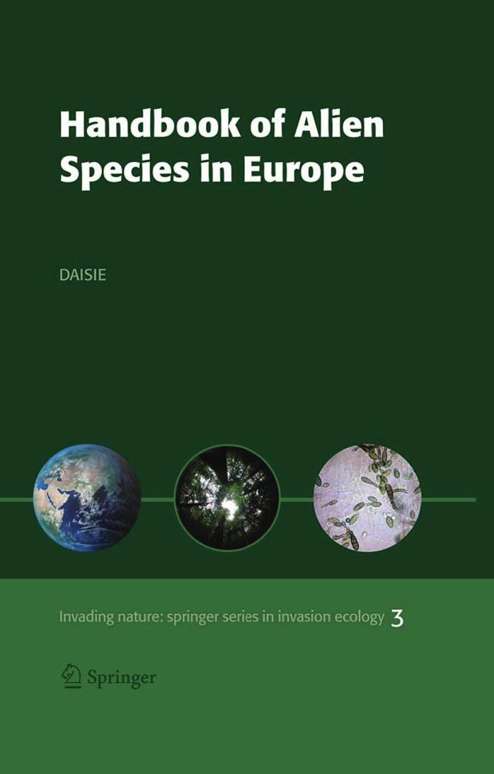 Handbook of Alien Species in Europe (Invading Nature - Springer Series in Invasion Ecology Vol 3) by DAISIE